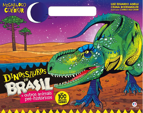 Dinossauros do Brasil: e outros animais pré-históricos, de Anelli, Luiz Eduardo. Série Megabloco de atividades Ciranda Cultural Editora E Distribuidora Ltda., capa mole em português, 2019