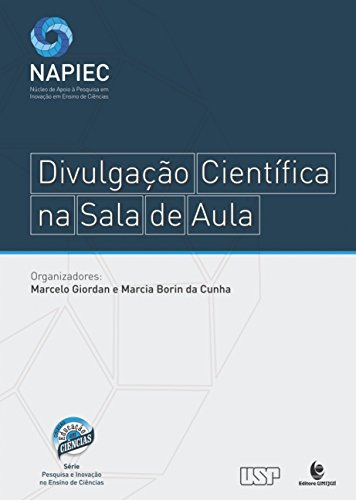 Libro Divulgação Científica Na Sala De Aula De Marcelo Giord