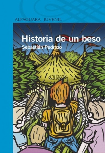 Historia De Un Beso - Sebastián Pedrozo