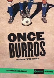 Once Burros   Novela Futbolera