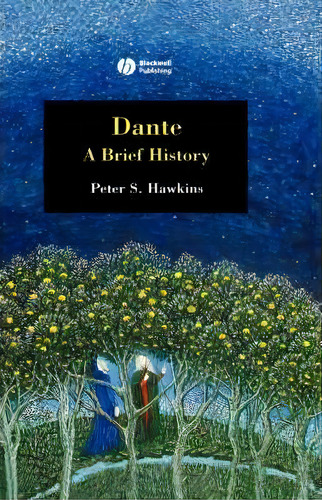 Dante, De Peter S. Hawkins. Editorial John Wiley Sons Ltd, Tapa Dura En Inglés
