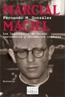 Marcial Maciel Los Legionarios De Cristo Testimonios Y Docu