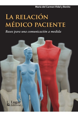 Relación Médico Paciente María Del Carmen Vidal (lu)