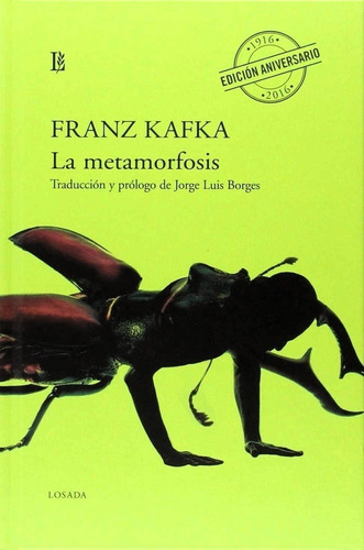 La Metamorfosis Edicion Aniversario 1916 - 2016 - Kafka, Fra