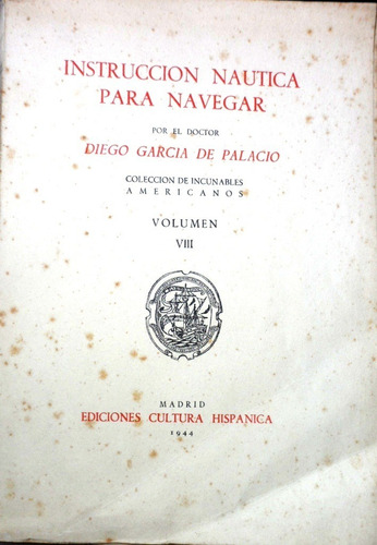 Instrucción Nautica Para Navegar Garcia De Palacio 