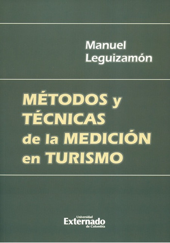 Libro Metodos Y Tecnicas De La Medicion En Turismo