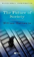 Libro The Future Of Society - William Outhwaite