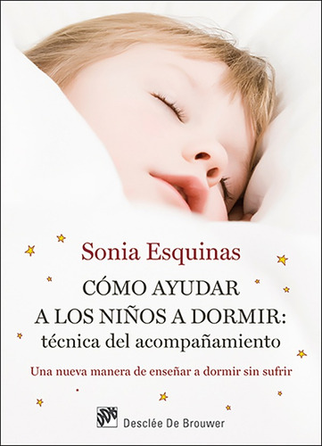 Cómo Ayudar A Los Niños A Dormir: Técnica Del Acompañamie...