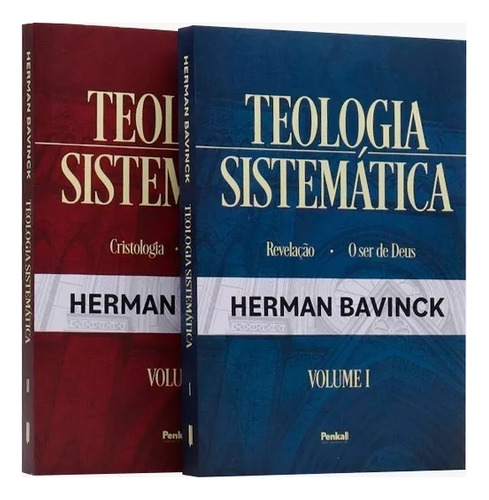 Box Teologia Sistemática | Vol. 1 E 2 | Herman Bavinck