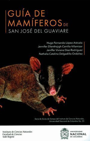 Libro Guía De Mamíferos De San José Del Guaviare