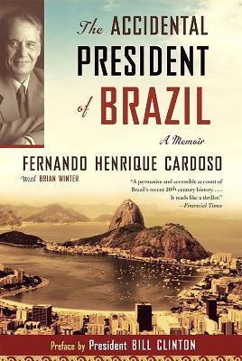 Libro The Accidental President Of Brazil : A Memoir - ...