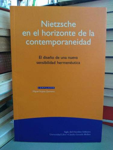 Nietzsche En El Horizonte De La Contemporaneidad