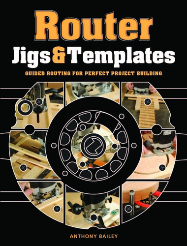Libro Router Jigs & Templates-inglés