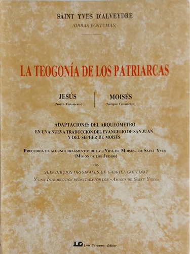 Libro La Teogonia De Los Patriarcas Jesús Moises