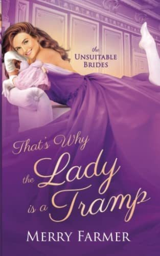 Book : Thats Why The Lady Is A Tramp (the Unsuitable Brides