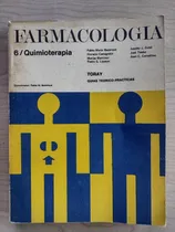 Comprar Farmacología, 6 De Bazerque Y Otros - Toray