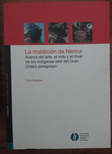 La Maldición De Nemur - Ticio Escobar