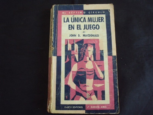 La Unica Mujer En El Juego - Macdonald ( Septimo Circulo )