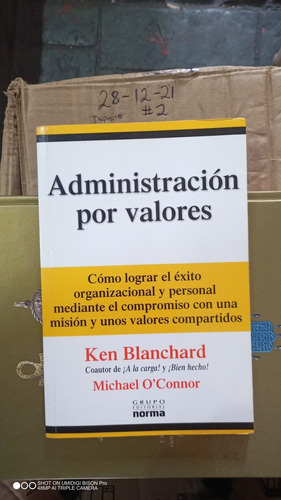 Libro Administración Por Valores. Ken Blanchard Y Michael 