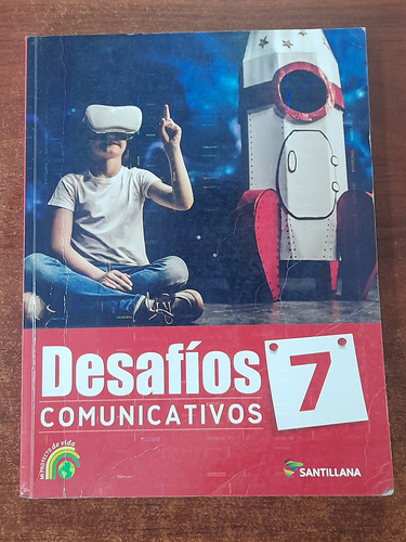 Desafíos Comunicativos 7 Santillana 