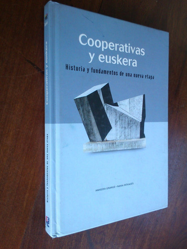 Cooperativas Y Euskera - Unanue / Intxausti (economía)