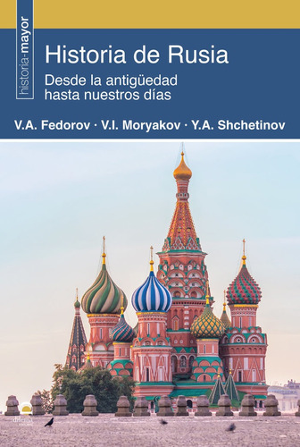 Libro Historia De Rusia. Desde La Antigã¼edad Hasta Nuest