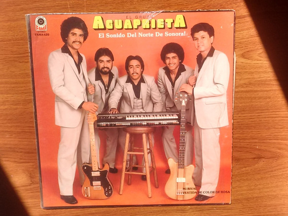 Grupo Aguaprieta. Disco Lp 1982 Fama | Meses sin intereses