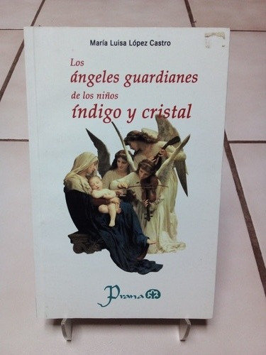 Los Angeles Guardianes De Los Niños Índigo Y Cristal