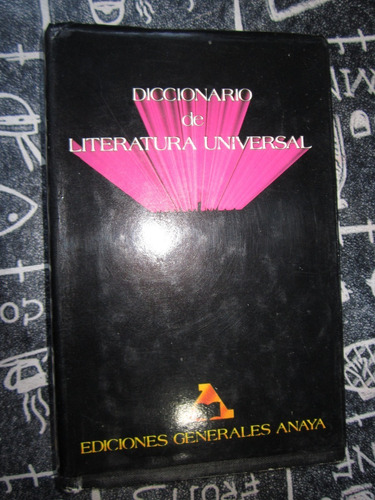 Diccionario De Literatura Universal(ediciones Anaya)