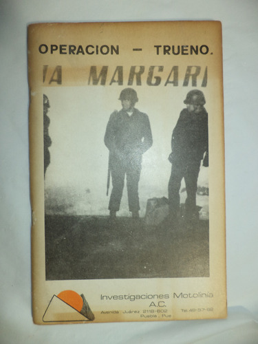 Operación Trueno. Manuel Díaz Cid. Puebla