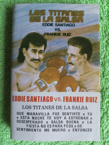 Eam Kct Eddie Santiago Vs Frankie Ruiz Titanes De La Salsa