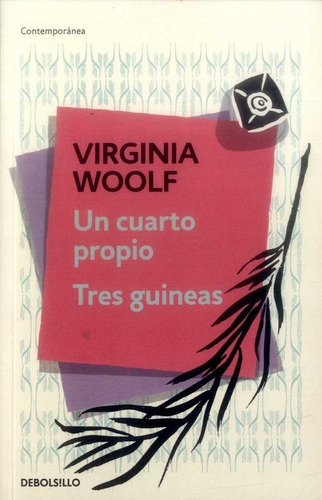 Un Cuarto Propio, Tres Guineas / Virginia Woolf