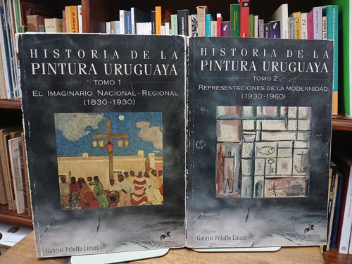 Historia De La Pintura En El Uruguay (2 Tomos) - Peluffo (c)