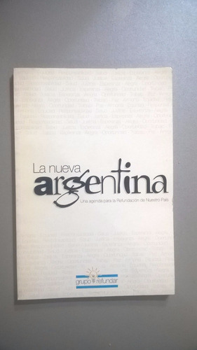 La Nueva Argentina - Grupo Refundar