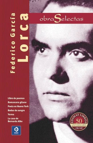Obras Selectas Federico Garcia Lorca - Garcia Lorca,feder...