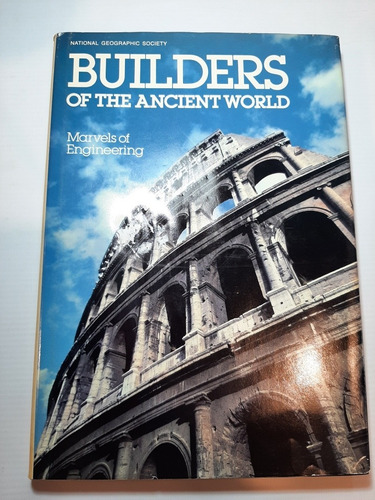 Libro Builders Of The Ancient World Inglés Natgeo Ro 1512