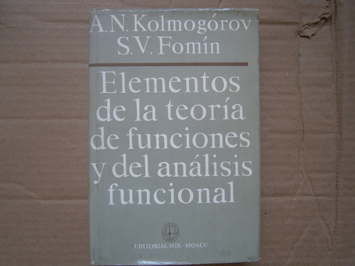 Kolmogorov Elementos De Teoria De Funciones Analisis Funcion