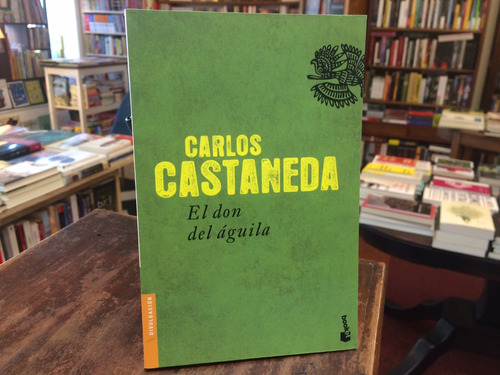 El Don Del Águila - Carlos Castaneda