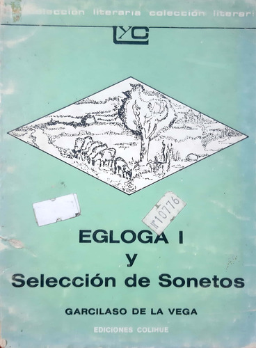 Egloga 1 Y Selección De Sonetos Vega Colihue Usado #