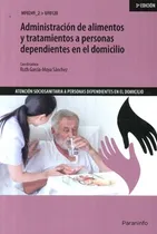 Comprar Libro Administración De Alimentos Y Tratamientos A Personas