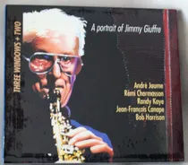 Comprar A Portrait Of Jimmy Giuffre Three Windows Two Cd 