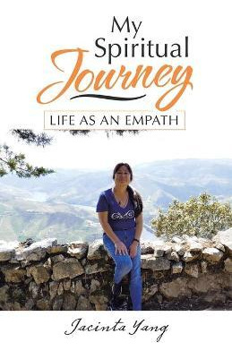 Libro My Spiritual Journey : Life As An Empath - Jacinta ...