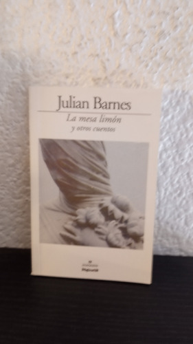 La Mesa Limón - Julian Barnes