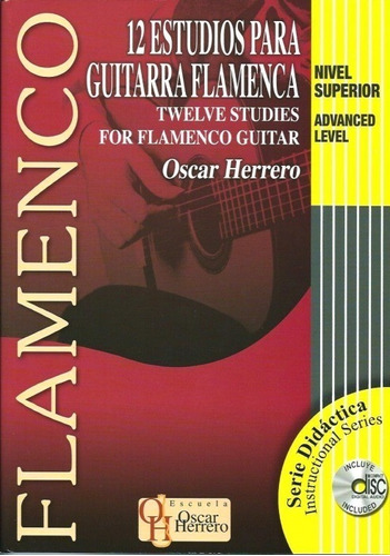 12 Estudios Para Guitarra Flamenca Nivel Avanzado