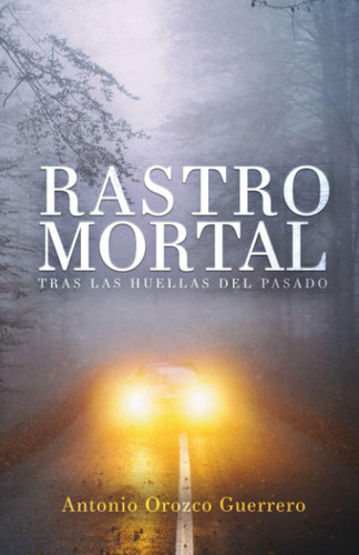 Libro: Rastro Mortal (inspector Ventura) (spanish Edition)