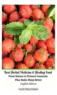 Libro Best Herbal Medicine And Healing Food From Nature T...