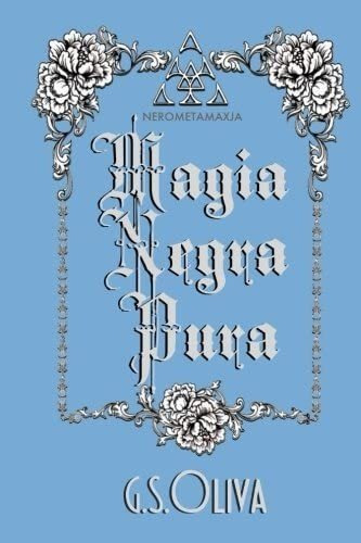 Libro: Magia Negra Pura: Nerometamaxja (spanish) Jul 2016