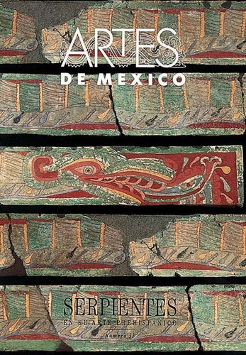 Libro Serpiente En El Arte Prehispanico No. 32