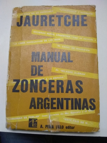 Arturo Jauretche Manual De Zonceras Argentinas. Recoleta