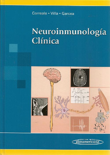 Libro Neuroinmunología Clínica De Jorge Correale, Orlando Ga